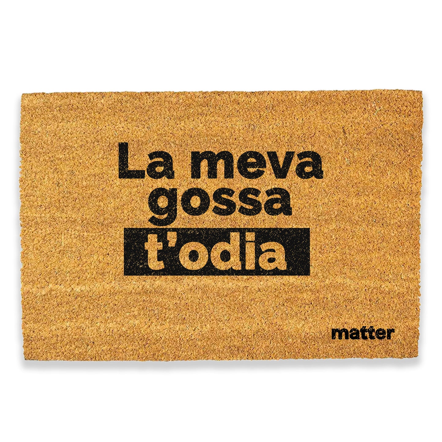 Mi perra te odia | felpudo matter