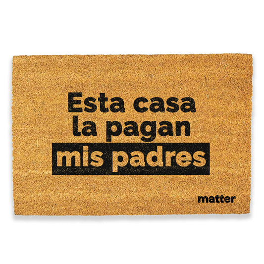 Pagan los padres | felpudo matter