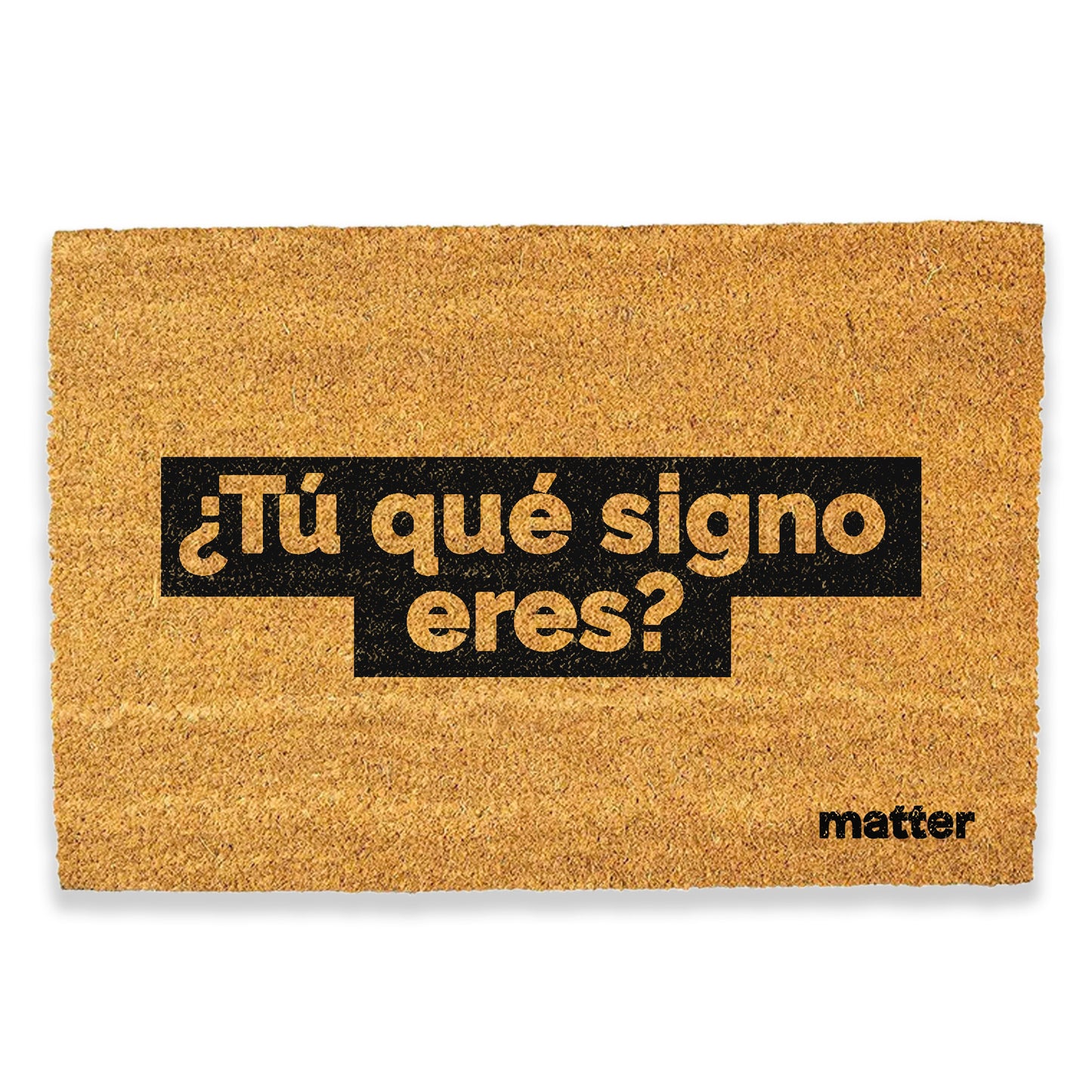 ¿Tú qué signo eres? | felpudo matter